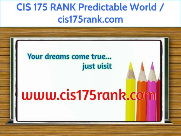 CIS 175 RANK Predictable World / cis175rank.com