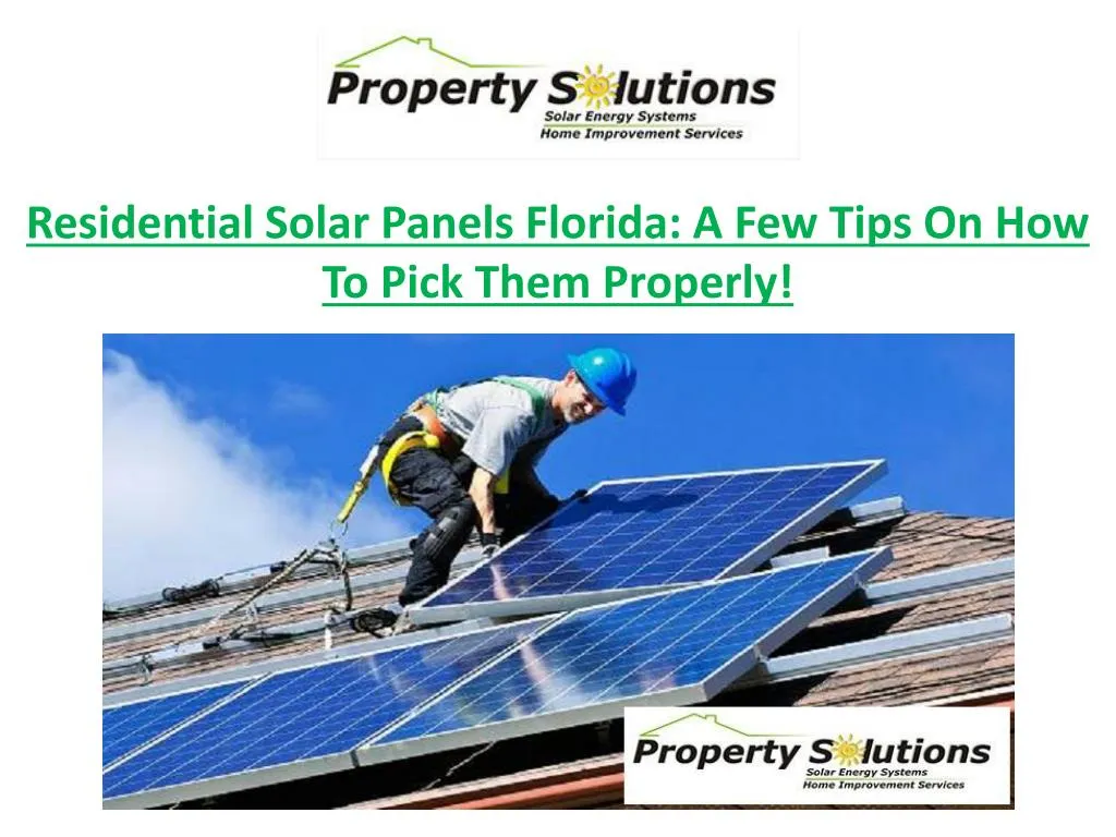 residential solar panels florida a few tips