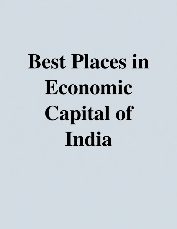 Best places in economic capital of India