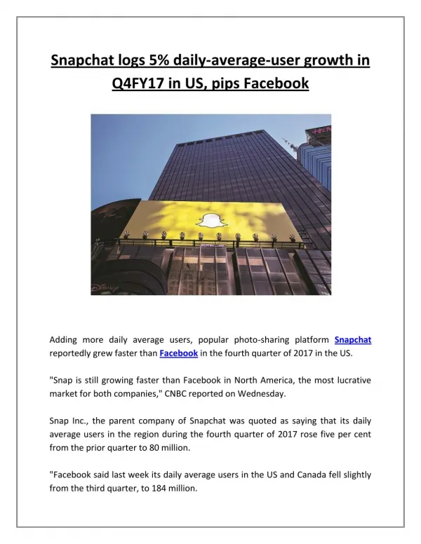 Snapchat logs 5% daily average user growth in q4fy17 in us, pips facebook
