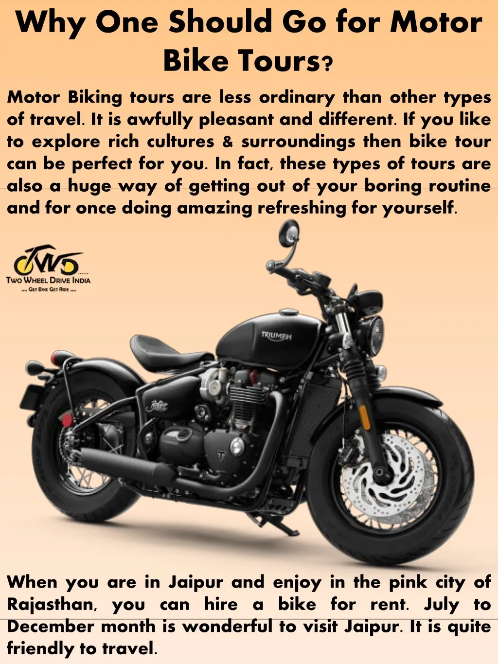 why one should go for motor bike tours