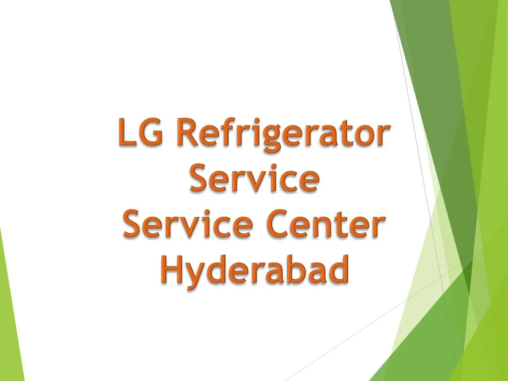 lg refrigerator service service center hyderabad