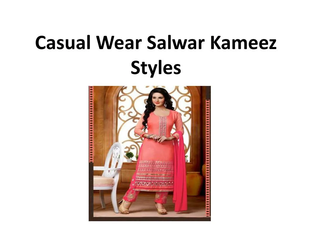 casual wear salwar kameez styles