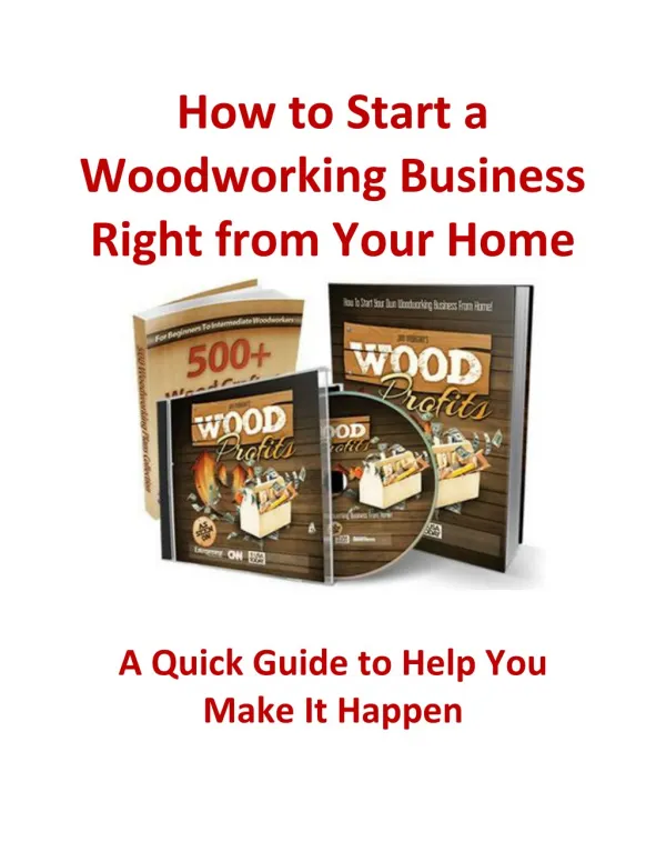How to Start a Woodworking Business Right from Your Home