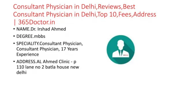 Consultant Physician in Delhi,Reviews,Best Consultant Physician in Delhi,Top 10,Fees,Address | 365Doctor.in