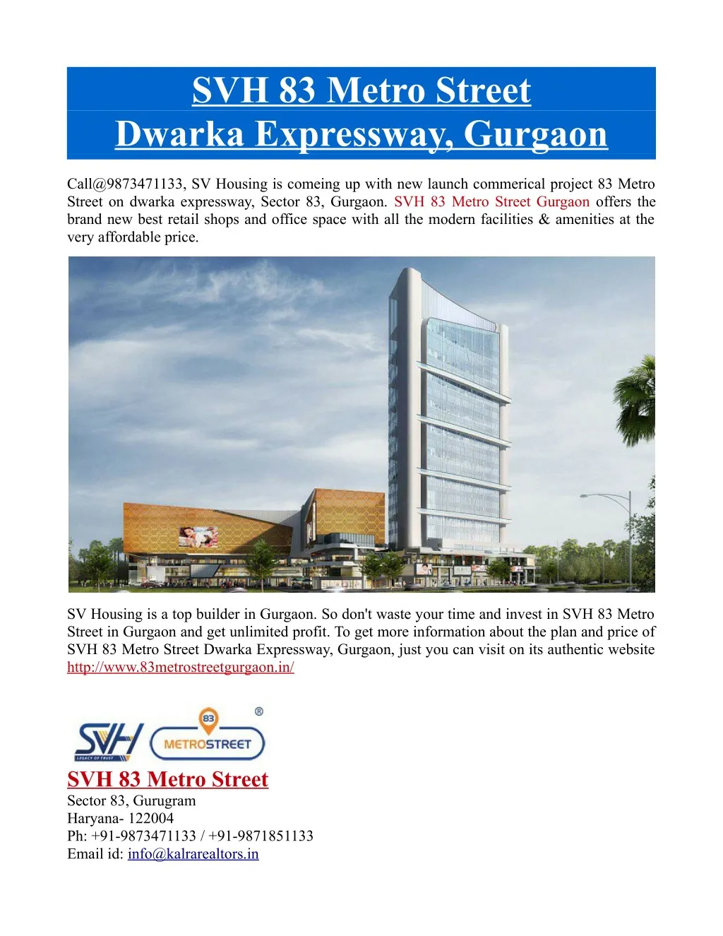 svh 83 metro street dwarka expressway gurgaon