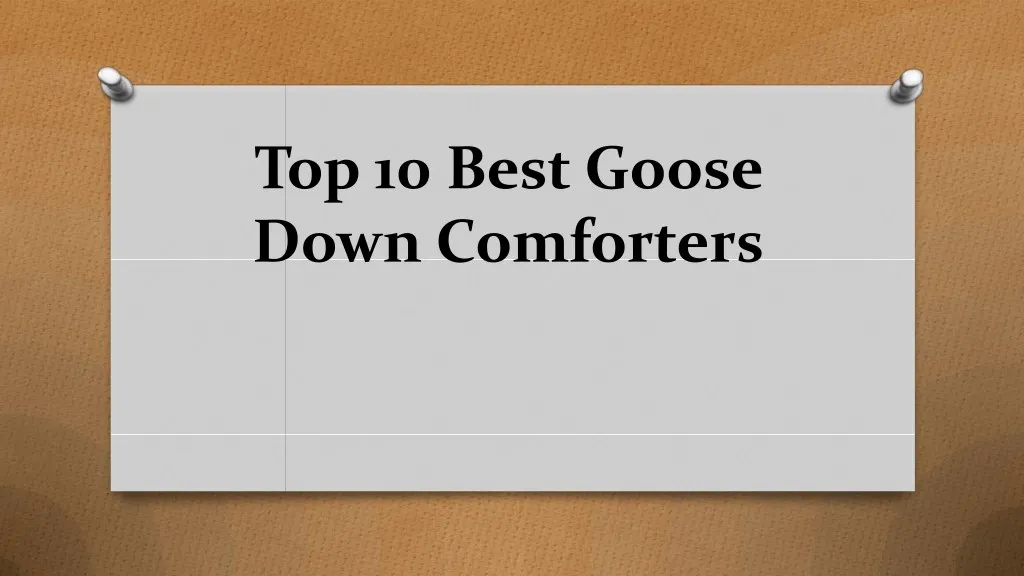 top 10 best goose down comforters
