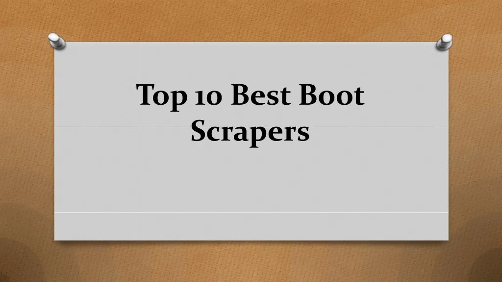 top 10 best boot scrapers