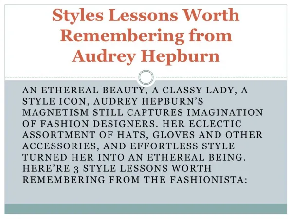 Styles Lessons Worth Remembering from Audrey Hepburn