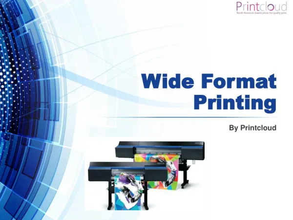 Wide Format Printing by Printcloud.ca