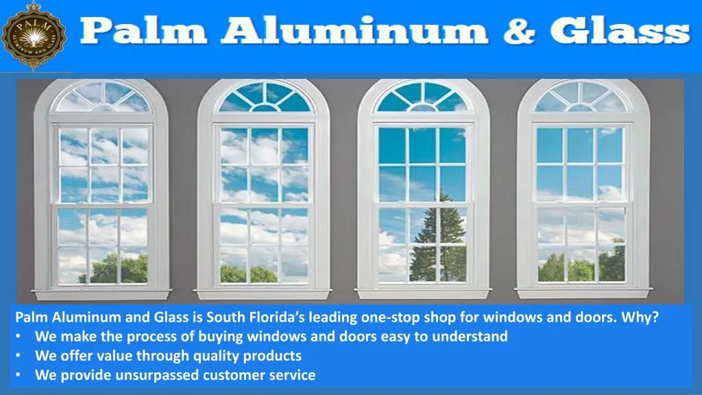 palm aluminum and glass is south florida