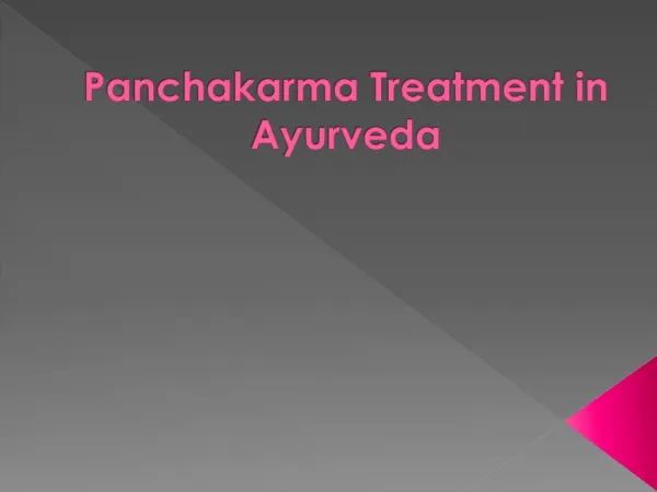 Panchakarma Treatment in Ayurveda