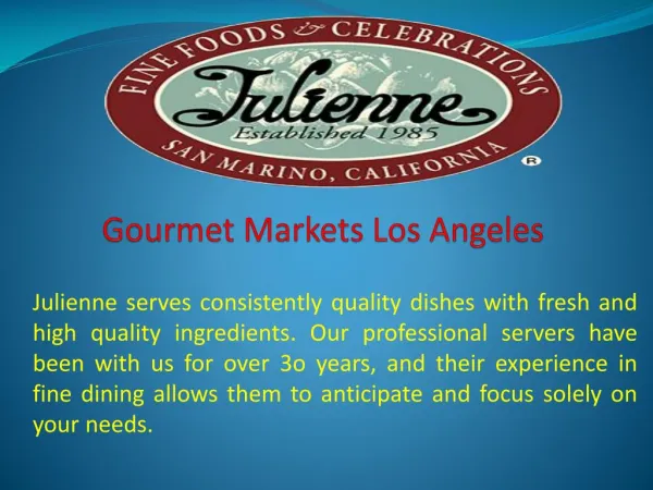 Gourmet Markets Los Angeles