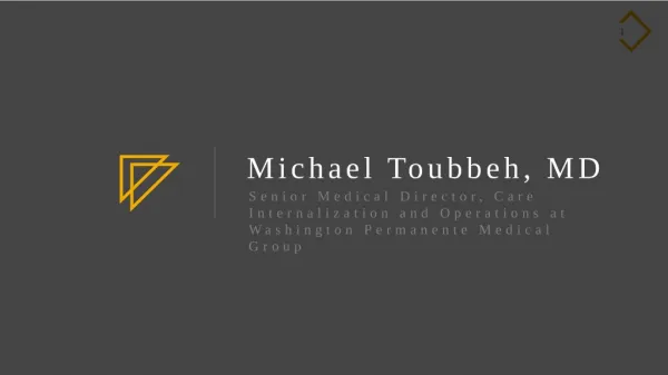Michael Toubbeh, MD - Bellevue, WA