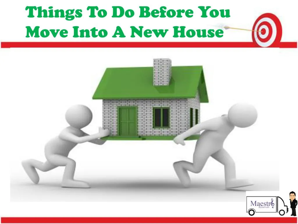 things to do before you move into a new house