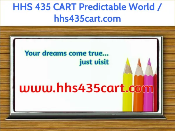 HHS 435 CART Predictable World / hhs435cart.com