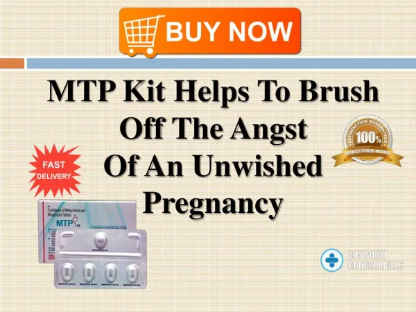 Remove The Pain After Abortion With MTP KIT
