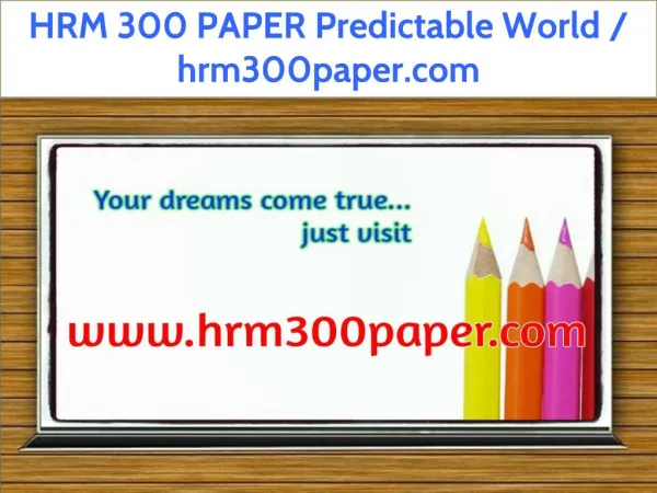 HRM 300 PAPER Predictable World / hrm300paper.com