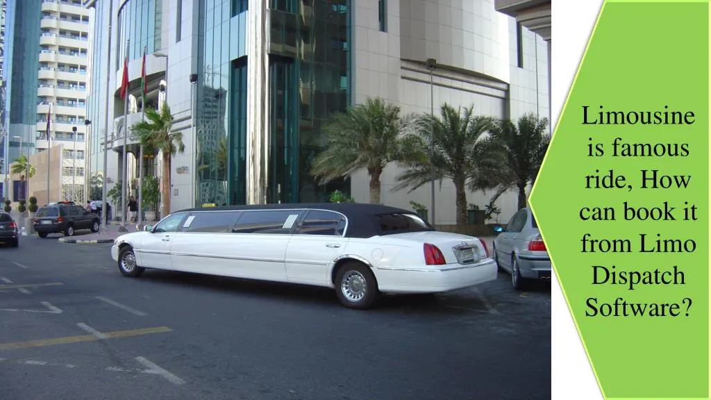 limousine is famous ride how can book it from