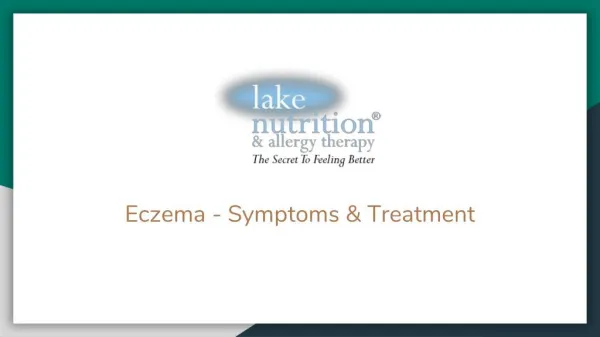 Eczema - Symptoms & Treatment