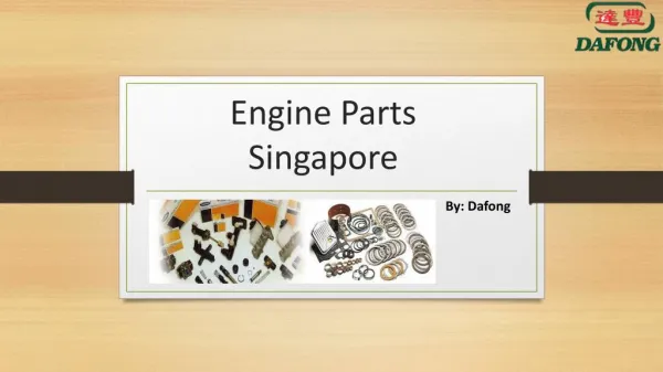 Looking for Engine Parts in Singapore