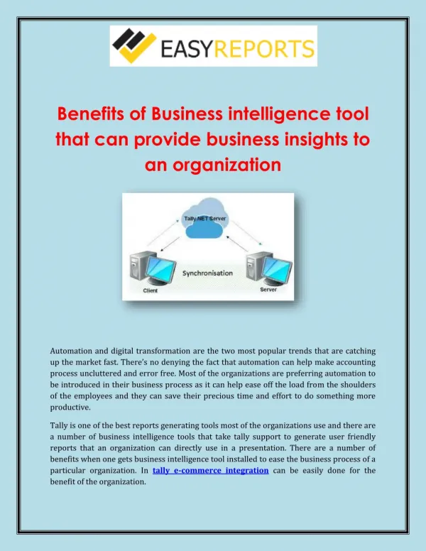 Benefits of Business intelligence tool that can provide business insights to an organization