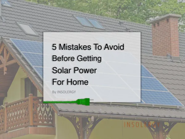 Avoid These Mistakes Before Installing Solar Power System At Home
