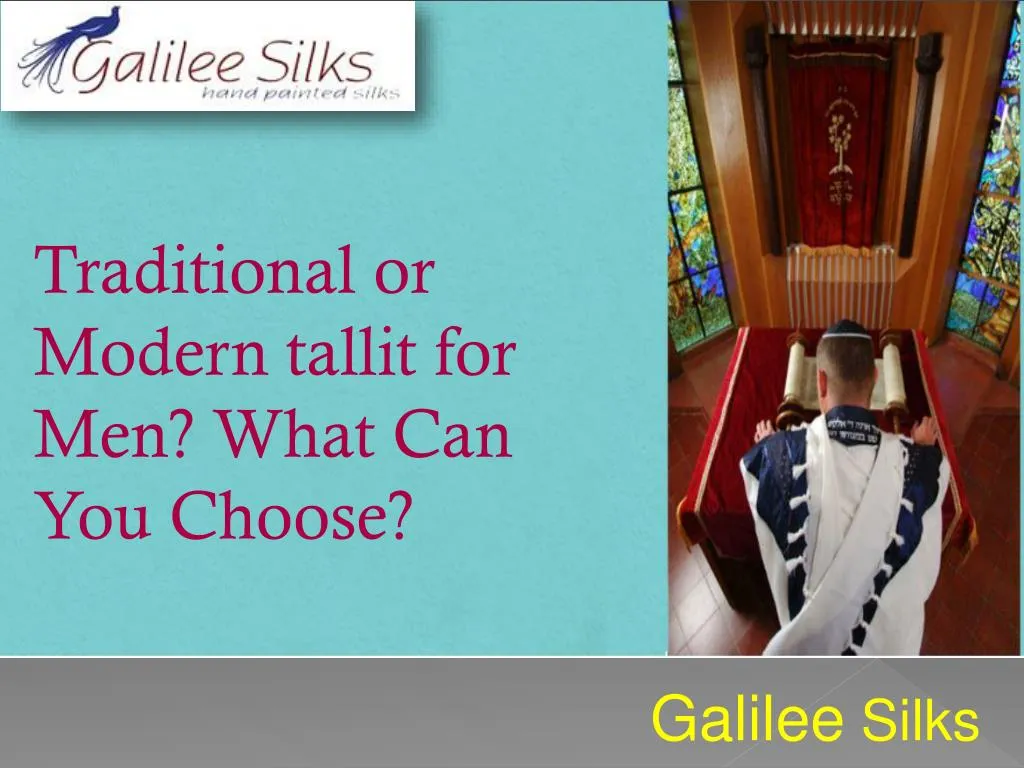 traditional or modern tallit for men what