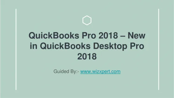 QuickBooks Pro 2018 – New in QuickBooks Desktop Pro 2018