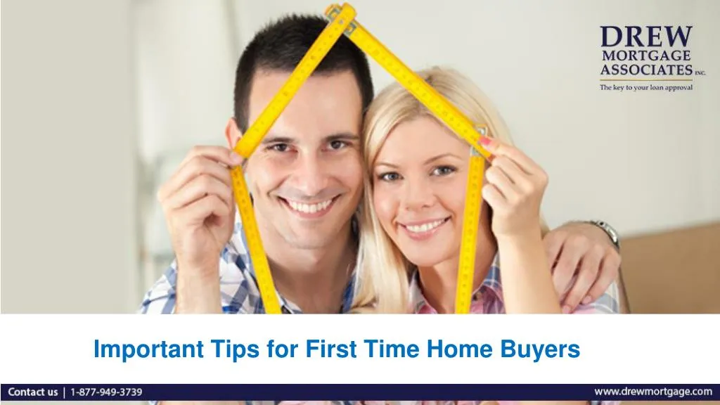 important tips for first time home buyers