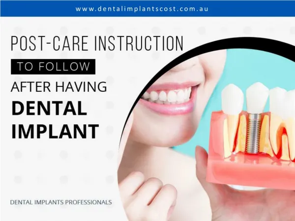 Dental Implant Sydney Post-Care Instructions