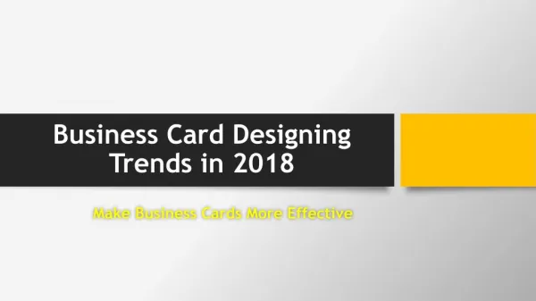 Top 10 Business Card Designing Trends for 2018