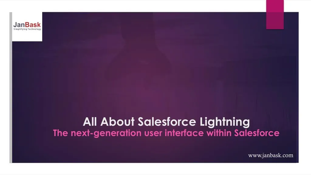 all about salesforce lightning the next generation user interface within salesforce