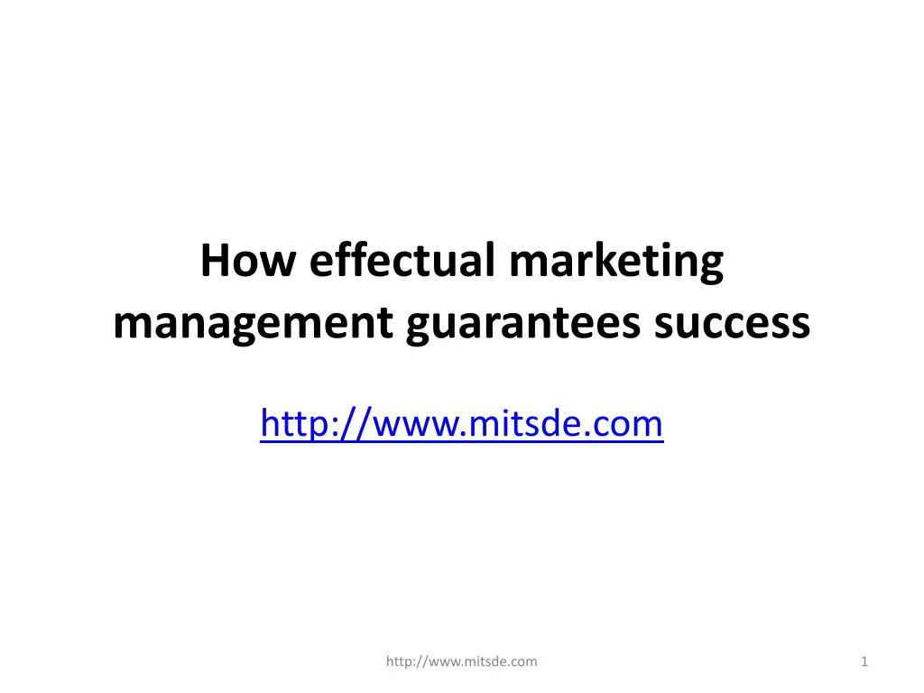 how effectual marketing management guarantees success