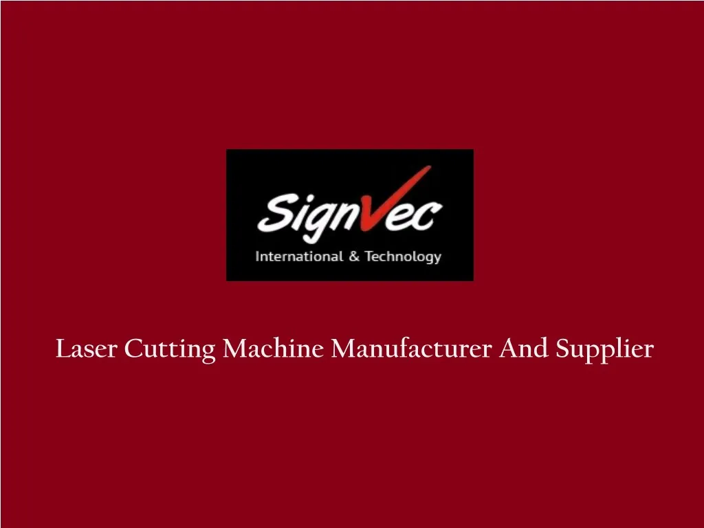 laser cutting machine manufacturer and supplier