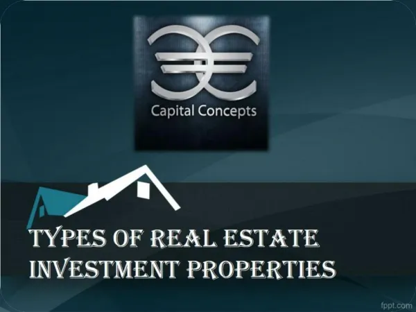 Types of Real Estate Investment Properties