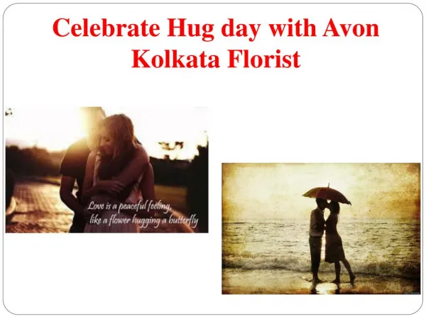 Send flowers to Kolkata on Hug Day