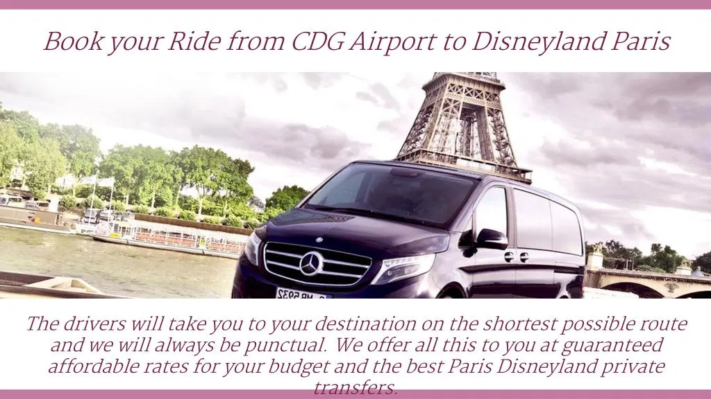 book your ride from cdg airport to disneyland