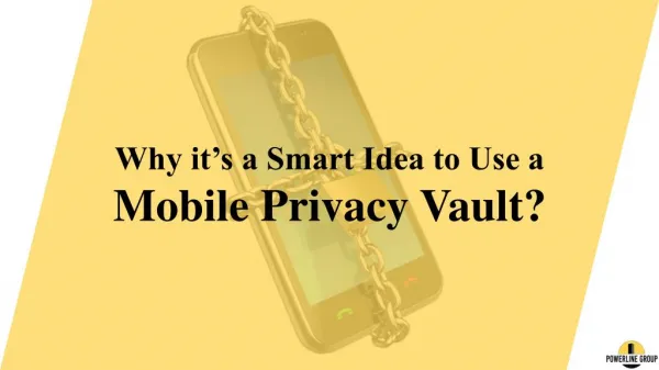Why itâ€™s Beneficial to Use a Mobile Vault App?
