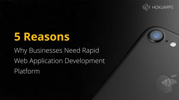 5 Reasons Why Businesses Need Rapid Web Application Development Platform