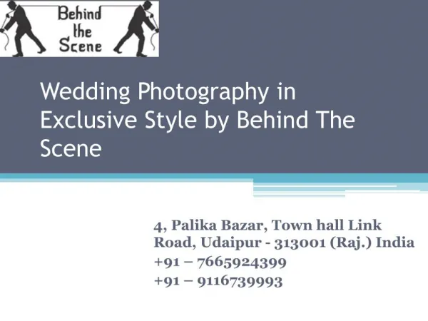 Wedding Photography in Exclusive Style by Behind The Scene