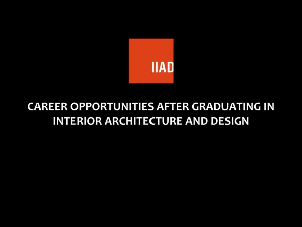 Career Options After Graduating in Interior Architecture and Design