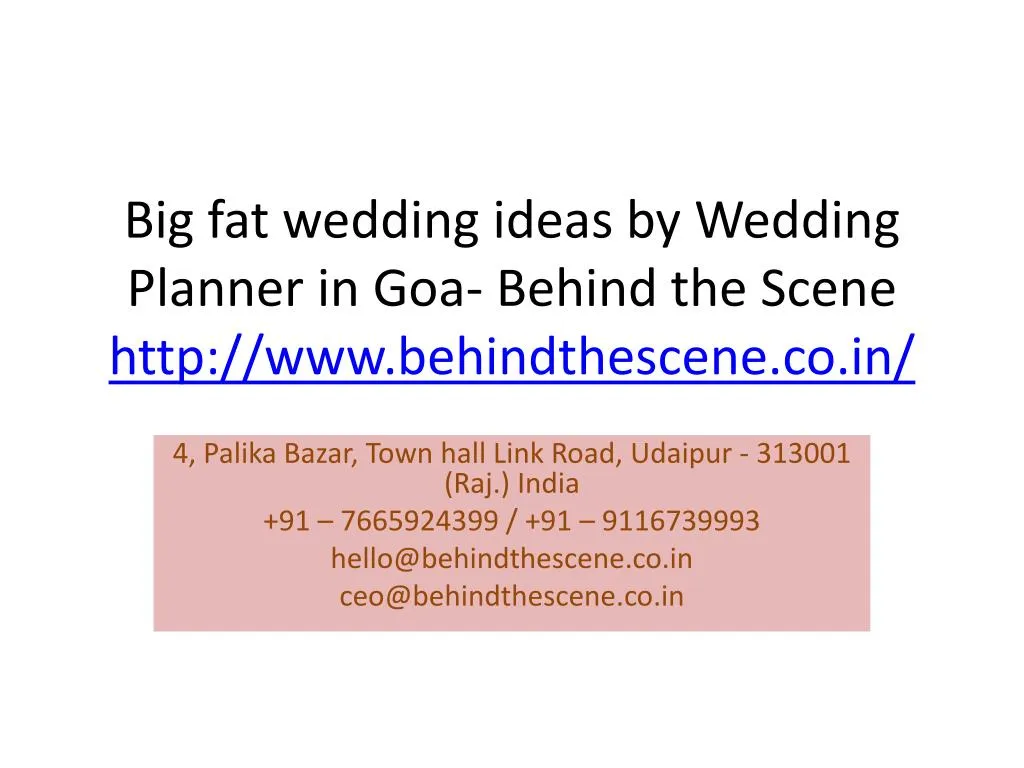 big fat wedding ideas by wedding planner in goa behind the scene http www behindthescene co in