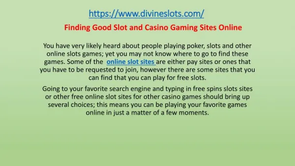 Finding Good Slot and Casino Gaming Sites Online
