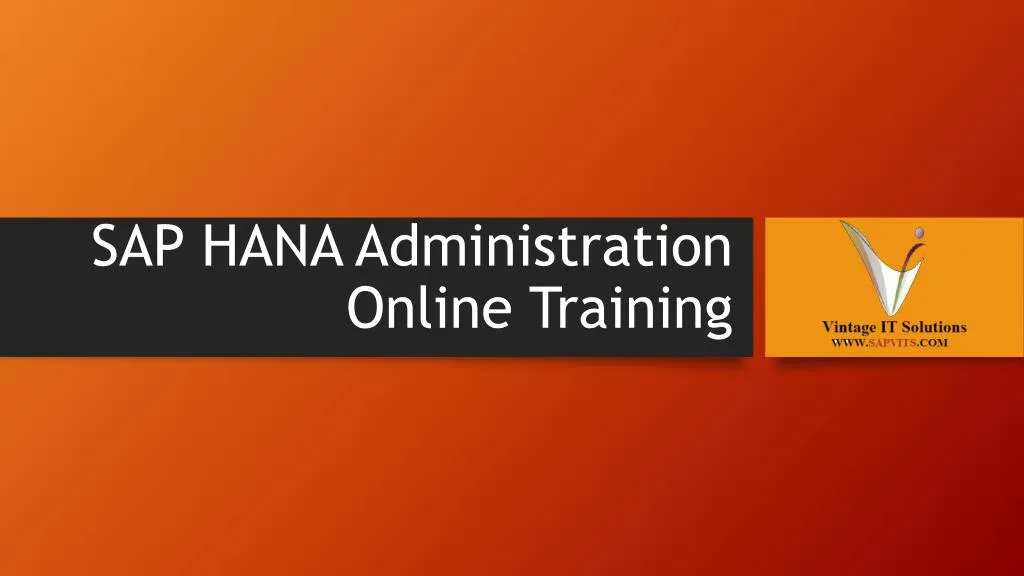 sap hana administration online training