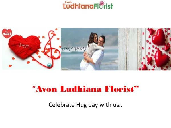 Send Flowers to Ludhiana on Hug Day
