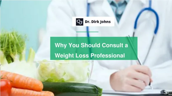 Reasons Why You Should Consult a Weight Loss Professional