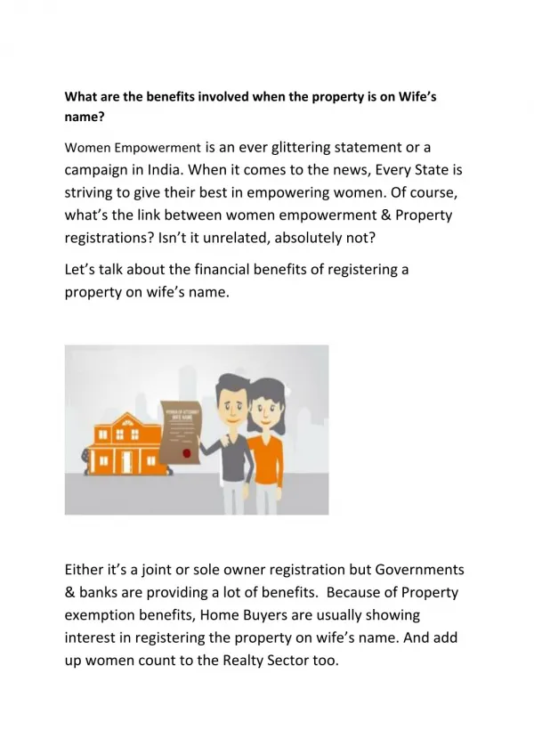 What are the benefits involved when the property is on wifes name