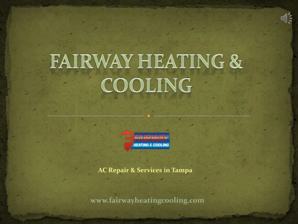 AC Installation Services in Tampa - Fairway Heating and Cooling