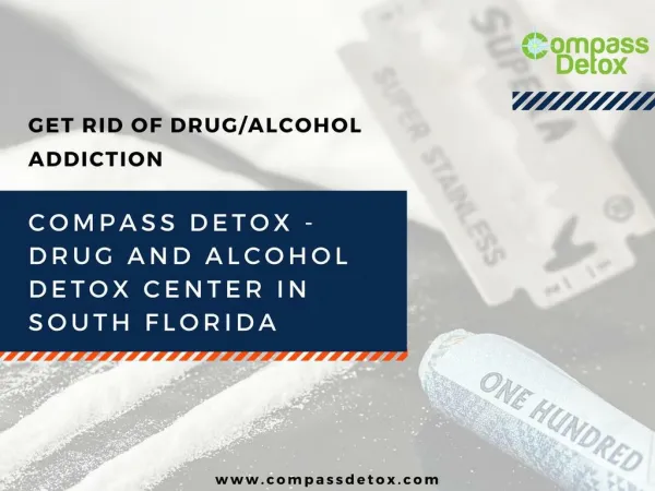 Say NO to Drug and Alcohol Addiction with Compass Detox